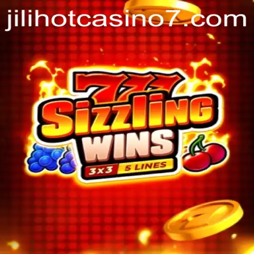Exploring the Excitement of 777 Sizzling Wins at JiliHot Casino