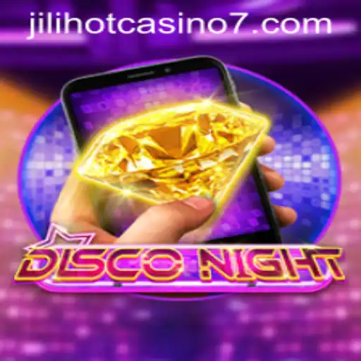 Explore the Thrills of DiscoNightM at Jilihot Casino