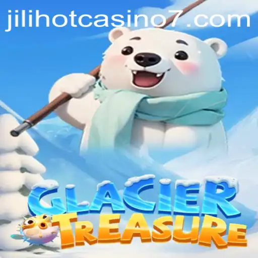 Unveiling GlacierTreasure: An Exciting Adventure with Jilihot Casino
