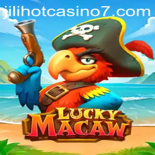 Experience the Thrill of LuckyMacaw at Jilihot Casino