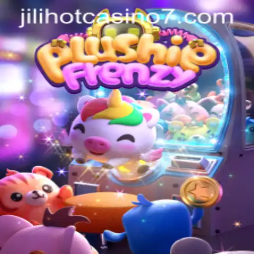 Explore the Exciting World of PlushieFrenzy at Jilihot Casino